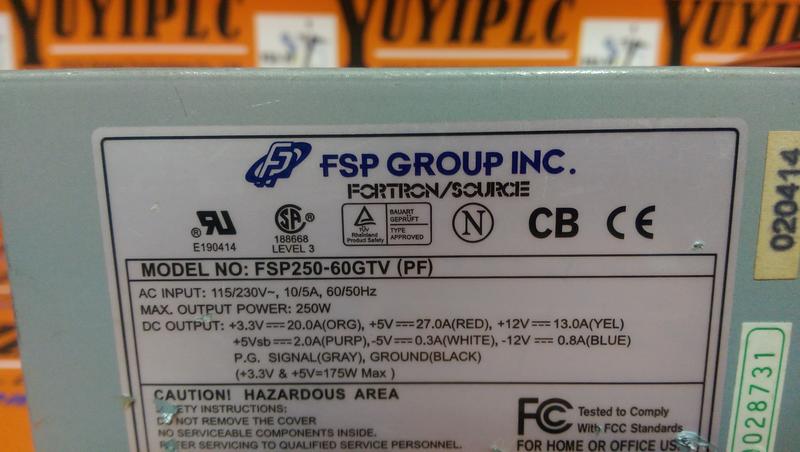 FSP GROUP FSP250-60GTV(PF) POWER SUPPLY - PLC DCS SERVO Control MOTOR ...